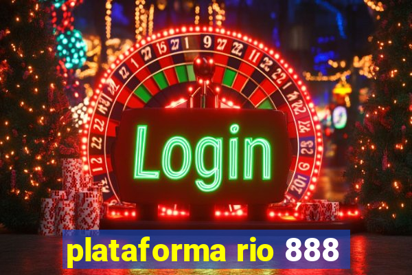 plataforma rio 888